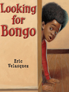 Cover image for Looking for Bongo